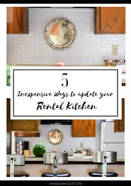 For the last 4 months we've been living in a rental. 5 Inexpensive Ways To Upgrade Your Rental Kitchen Domicile 37