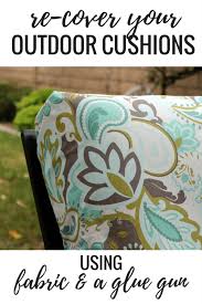 Sewing new cushions for your patio furniture or other chairs is easier than you think! No Sew Project How To Recover Your Outdoor Cushions Using Fabric And A Glue Gun The V Spot