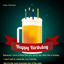 Funny Birthday Wishes In German Happy Birthday To Abhilash Happy Birthday Printable Happy Birthday Beer Happy Birthday Design