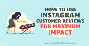 They have thousands of products and they are constantly producing new ones. How To Use Instagram Customer Reviews For Maximum Impact Social Media Examiner