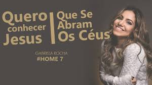 Cia salt eu quero conhecer jesus. Gabriela Rocha Quero Conhecer Jesus Que Se Abram Os Ceus Ft Lukas Agustinho Home 7 Youtube