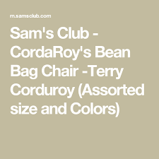 Cordaroy S Bean Bag Chair Terry Corduroy Assorted Size And Colors Sam S Club Bean Bag Chair Bean Bag Corduroy