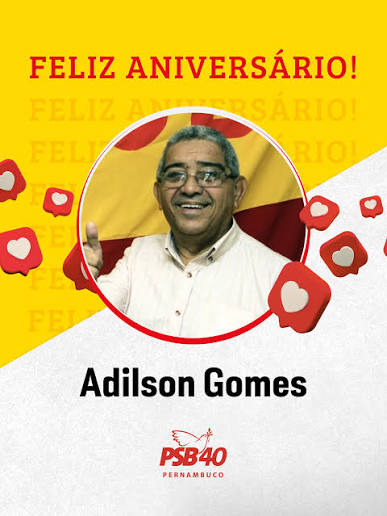 Prestigiei ontem o aniversário do grande líder do PSB-PE Adilson Gomes, que completou mais um ano de vida nessa estrada longa que trilha. Ainda na ocasião, pude rever personalidades importantes do no