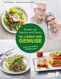 Homecooking mit martina und moritz! Kochen Mit Martina Und Moritz So Lieben Wir Gemuse Unsere Personlichen Lieblingsrezepte Gemusegenuss Durch Das Ganze Jahr Spinat Spargel Aubergine Kurbis Wildkrauter Amazon De Martina Meuth