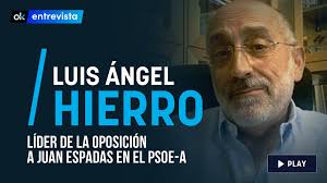 Luis Ángel Hierro, el hombre que quiere poner patas arriba el PSOE andaluz:  «Espadas ha fracasado»