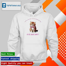 Original sadstreet Cat I Cry A Lot But I Am So Productive Its An Art 2024 T  Shirt, hoodie and long sleeve tee