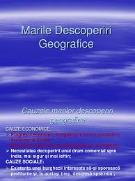 Astfel descoperirile geografice au largit orizontul geografic, au dovedit ca pamantul e rotund si au marcat inceputul colonialismului prin crearea primelor domenii coloniale. Marile Descoperiri Geografice Ppt
