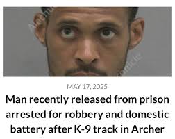 JC Lorenzo Baker, Jr., 35, was arrested early this morning for domestic  battery, robbery, and drug charges after a K-9 track in Archer; he was  released from prison