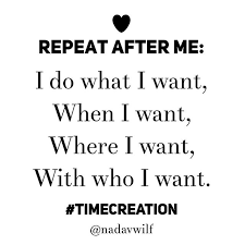 Do We Feeling Deserving Of Doing What We Want And Enjoying Our Time Lifestyle Perfected Live The Life You Love