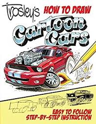 Cartoonist stephen marchant and video jug team up and demonstrate how to draw a cartoon car in this informative video. Trosley S How To Draw Cartoon Cars Kindle Edition By Trosley George Arts Photography Kindle Ebooks Amazon Com