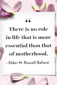 And i am the luckiest of them all. 35 Best Mother S Day Quotes Heartfelt Sayings For Mothers Day