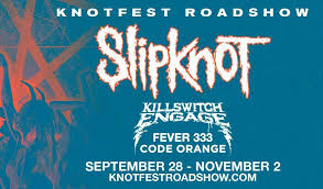 Slipknot, faith no more, megadeth knotfest roadshow: Slipknot Announce Knotfest Los Angeles With With Bring Me The Horizon Killswitch Engage Fever 333 Code Orange Vended And Special Guests Cherry Bombs Metal Planet Music