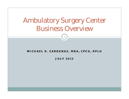 Ambulatory Surgery Center Business Overview