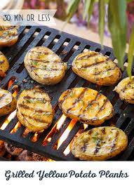 Potato Recipes Grilled Yellow Potato Planks Recipe Recipes Healthy Recipes Food
