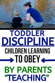 Child Training And Toddler Discipline How To Change Behavior In 2020 Toddler Discipline Discipline Kids Kids Training