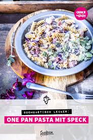 One Pan Pasta Mit Speck Foodboom Rezept In 2020 Rezepte Pasta Speck