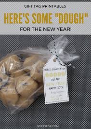 Heres Some Extra Dough For The New Year Printable Tags S Neighbor Christmas Gifts Christmas Neighbor Neighbor Gifts