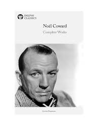 Complete Works of Noël Coward