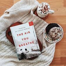 The Air You Breathe By Frances De Pontes Peebles My Favorite Book I Read In 2018 Is The Air You Breathe By Frances De Pontes Peebles This Is Such A Beautiful Novel And W Book Blogger My Books Favorite Books