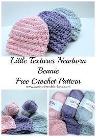 Crochet Little Textures Newborn Beanie Free Pattern Crochet Baby Hat Patterns Newborn Beanie Crochet Pattern Crochet Baby Patterns