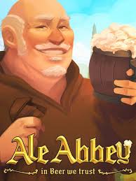 Boozy management sim Ale Abbey puts you in the sandals of a beer-brewing  monk