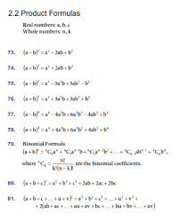 Not only for (a+b)power 2 u can generate formula if u know binomial theorem.whatever may be the power say for an example in this question the power is 2 let v take it as n. Solved 2 2 Product Formulas Real Numbers A B C Whole N Chegg Com