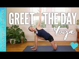 Greet The Day Yoga Yoga With Adriene Yoga With Adriene Yoga Help Gentle Yoga