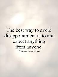 Dont Expect Too Much Quotes &amp; Sayings | Dont Expect Too Much ... via Relatably.com