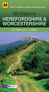 Herefordshire is a county in the west midlands region of england, located along the border with wales. 50 Walks In Herefordshire Worcest Aa 50 Walks Series 50 Walks Of 2 10 Miles Amazon Co Uk Aa Publishing 9780749574017 Books