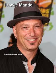 Nov 29 Howie Mandel Canadian American Stand Up Comedian Television Host Actor Was Born Today For More Famous Birthda Comedians Comedy Events Howie Mandel