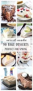 19 Of The Best Ever No Bake Dessert Recipes Dessert Recipes No Bake Desserts Baked Dessert Recipes
