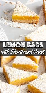 Lemon Bars With Shortbread Crust Lemon Dessert Recipes Lemon Bars Easy Lemon Bars Recipe