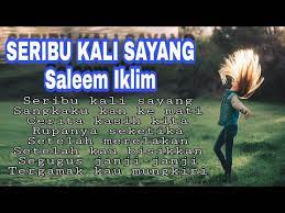 Lagu malaysia sedih saleem iklim exist eye ukays ella etc bening musik cover. Lirik Lagu Aduhai Seribu Kali Sayang