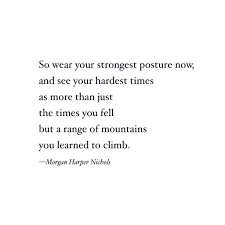 Poem On Strength Morgan Harper Nichols Quote Strength Quote Strong For Women Inner Strength Confidence Quotes Inner Strength Quotes Quotes About Strength