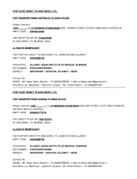 Search swift code, bic code, swift id, branch, address, city for axis bank , all the swift enabled branches of all the banks in india. Fillable Online For Fund Remit In Axis Bank Ltd Fax Email Print Pdffiller