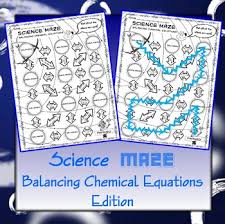 Select one or more questions using the checkboxes above each question. Science Maze Balancing Chemical Equations By Science Of Things Tpt
