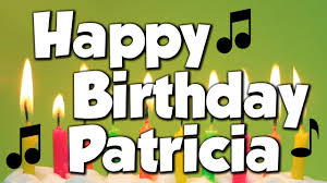 50,000+ vectors, stock photos & psd files. Happy Birthday Patricia A Happy Birthday Song Youtube