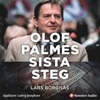 I maj 2018 avslöjade journalisten . Den Osannolika Mordaren Skandiamannen Och Mordet Pa Olof Palme Thomas Pettersson Ljudbok 9789178899302 Bokus