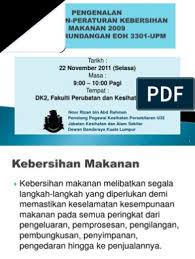 8 tahun 2009 tentang implementasi prinsip dan standar ham dalam penyelenggaraan tugas kepolisian negara republik indonesia (perkap 8/2009), ditegaskan bahwa. Peraturan Peraturan Kebersihan Makanan 2009