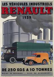 Lot Anonyme Les Vehicules Industriels Renault 1939 De 250 Kgs A 10 Tonnes Moins De Dans La Affiches Publicitaires Vintages Renault Vieux Camions