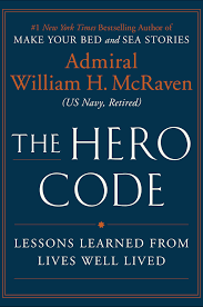 In my book mcraven is a disgrace to the uniform of the us navy, a disgrace to my beloved seal teams, and a disgrace to the us military as a whole. William Mcraven S Next Book Is Called The Hero Code Wavy Com
