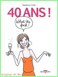 Idee Cadeau Anniversaire 2019 Texte D Anniversaire Pour Ses 40 Ans Meilleurs Voeux Monde Du Cadeau Anniversaire 40 Ans Carte Anniversaire 40 Ans 40 Ans Humour