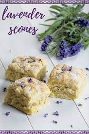 Lavender Scones Farm Flavor Recipe Lavender Recipes Tea Recipes Lavender Scones