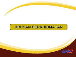 Sistem pengambilan anggota perkhidmatan pendidikan sebagai pencari kerja. Urusan Perkhidmatan 1 Skop Taklimat Urusan Perkhidmatan 1