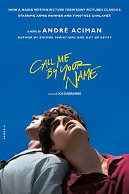 Clipping is a handy way to collect important slides you want to go back to later. Call Me By Your Name A Novel Kindle Edition By Aciman Andre Literature Fiction Kindle Ebooks Amazon Com