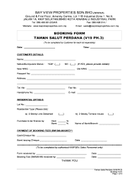 And larut jaya development sdn. Fillable Online Booking Form Taman Salut Perdana V19 Ph 3 Fax Email Print Pdffiller