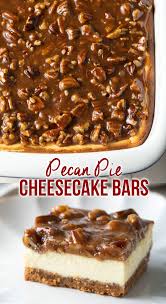 Pecan Pie Cheesecake Bars Or Cake Gooey Caramel Pecan Pie Meets Tangy Classic Cheesecake In This Fab Sweet Recipes Desserts Pecan Recipes Holiday Desserts