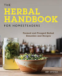 This becomes very evident when you compare what might work for a family herbalist with what might be needed to become a clinical herbalist. The Herbal Handbook For Homesteaders Farmed And Foraged Herbal Remedies And Recipes Artemisia Abby 9780760361863 Amazon Com Books