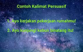 Pengertian dan contoh kalimat persuasif. 75 Contoh Kalimat Persuasif Serta Ciri Dan Cara Menggunakannya