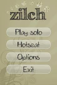 Over thirty years ago, our good friends taught us a dice game called zilch. Zilch Free Dice Game Apk 2 0 3 Free Casual Game For Android Apk4fun